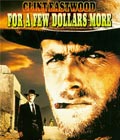 For A Few Dollars More /    